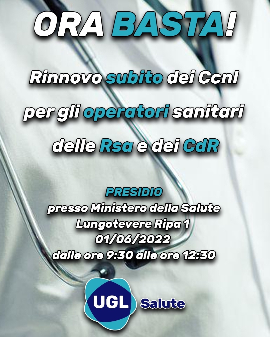 UGL SALUTE MANIFESTA PER IL RINNOVO DEI CCNL DELLE RSA E DEI CDR. GIULIANO: “OPERATORI UMILIATI E VESSATI, TEMPO E PAZIENZA SONO SCADUTI”