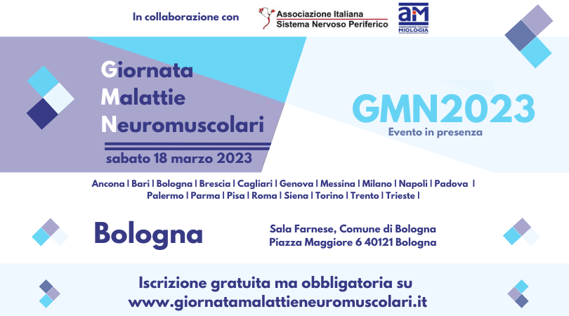 BOLOGNA OSPITA LA GIORNATA NAZIONALE DELLA MALATTIE NEUROMUSCOLARI