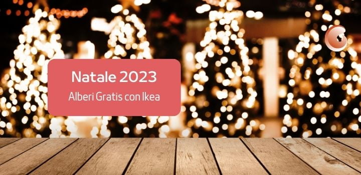 ALBERI GRATIS CON IKEA PER UN NATALE SOSTENIBILE